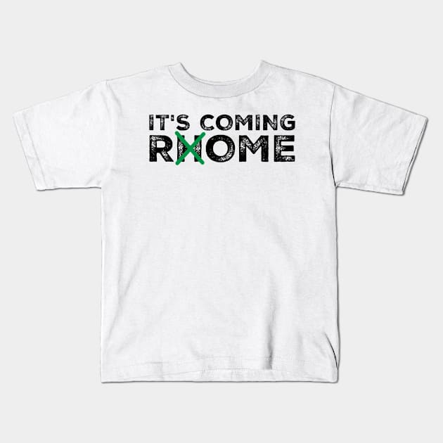 It's Coming Rome Kids T-Shirt by GIFTGROO